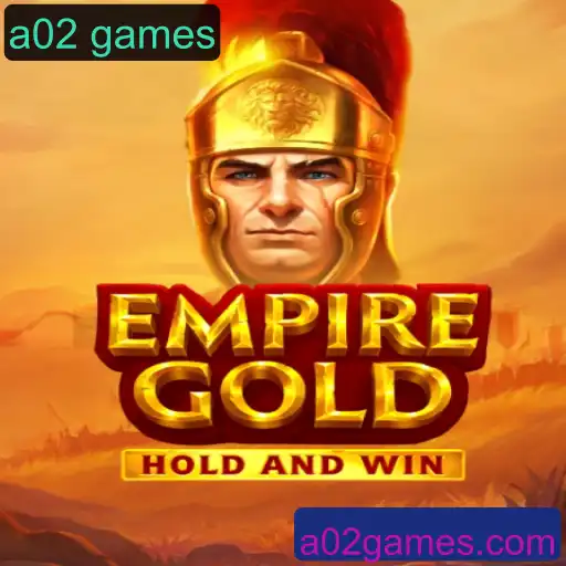 Desvendando o Mundo de EmpireGold: O Novo Fenômeno dos a02 games